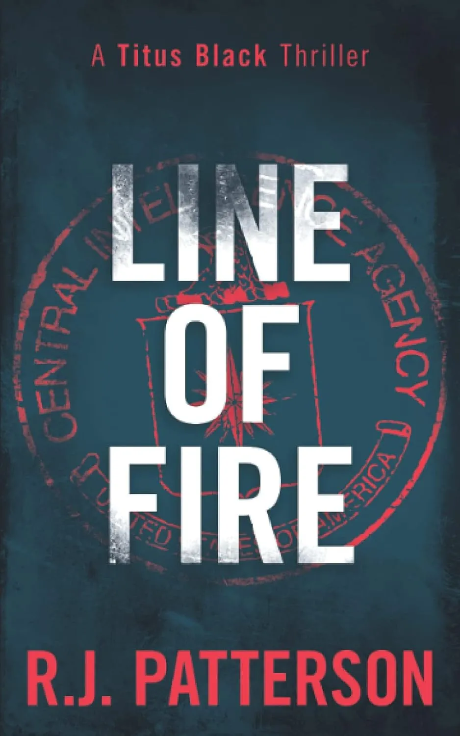 Line of Fire (Titus Black Thriller series) Paperback  May 6, 2021