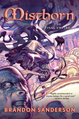 Mistborn: The Final Empire Hardcover  July 25, 2006